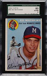 1954 Topps #30 Eddie Mathews SGC EX/NM 80