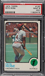 1973 Topps #130 Pete Rose PSA MINT 9 (OC)