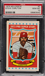 1973 Kellogg's #7 Steve Carlton PSA GEM MINT 10