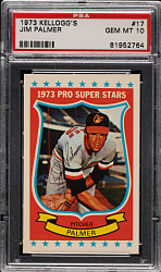 1973 Kellogg's #17 Jim Palmer PSA GEM MINT 10