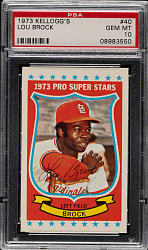 1973 Kellogg's #40 Lou Brock PSA GEM MINT 10