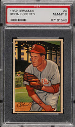 1952 Bowman #4 Robin Roberts PSA NM-MT 8