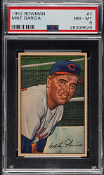 1952 Bowman #7 Mike Garcia PSA NM-MT 8