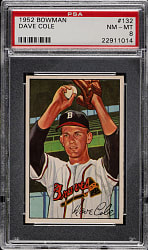 1952 Bowman #132 Dave Cole PSA NM-MT 8