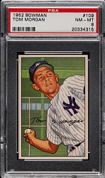 1952 Bowman #109 Tom Morgan PSA NM-MT 8