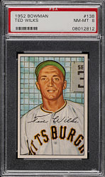 1952 Bowman #138 Ted Wilks PSA NM-MT 8