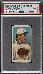 1909-1911 T206 White Border Walter Johnson Hands at Chest PSA GOOD 2