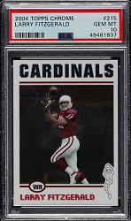 2004 Topps Chrome Football #215 Larry Fitzgerald Rookie PSA GEM MINT 10