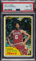 1981-1982 Topps Basketball #30 Julius Erving PSA NM-MT 8