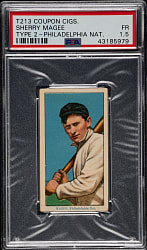 1914 T213 Coupon Cigarettes (Type 2) Sherry Magee Philadelphia Nat. PSA FAIR 1.5