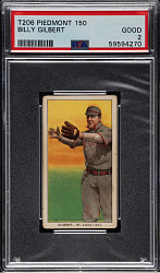 1909-1911 T206 White Border Billy Gilbert PSA GOOD 2