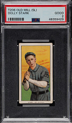 1909-1911 T206 White Border Dolly Stark Southern Leaguer PSA GOOD 2 - Old Mill Back