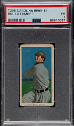 1909-1911 T206 White Border Bill Lattimore PSA POOR 1 - Carolina Brights Back
