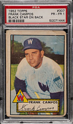 1952 Topps #307 Frank Campos PSA POOR 1 - Rare "Black Star On Back" Variation