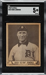 1940 R335 Play Ball #223 Hugh Jennings SGC EX 5