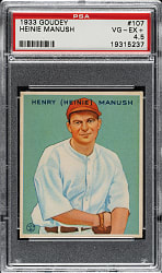 1933 R319 Goudey #107 Heinie Manush PSA VG-EX+ 4.5