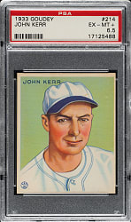 1933 R319 Goudey #214 John Kerr PSA EX-MT+ 6.5