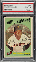 1959 Topps #484 Willie Kirkland PSA NM-MT 8