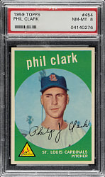 1959 Topps #454 Phil Clark PSA NM-MT 8
