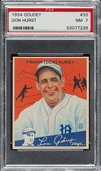 1934 R320 Goudey #33 Don Hurst PSA NM 7