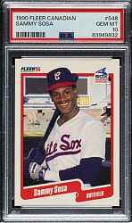 1990 Fleer Canadian #548 Sammy Sosa Rookie PSA GEM MINT 10