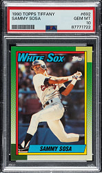 1990 Topps Tiffany #692 Sammy Sosa Rookie PSA GEM MINT 10