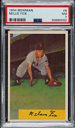 1954 Bowman #6 Nellie Fox PSA NM 7