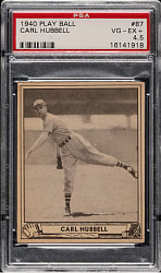 1940 R335 Play Ball #87 Carl Hubbell PSA VG-EX+ 4.5