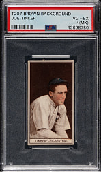1912 T207 Brown Background Joe Tinker PSA VG-EX 4 (MK)