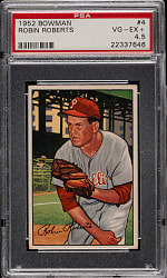 1952 Bowman #4 Robin Roberts PSA VG-EX+ 4.5