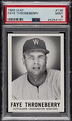 1960 Leaf #136 Faye Throneberry PSA MINT 9