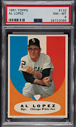 1961 Topps #132 Al Lopez PSA NM-MT 8