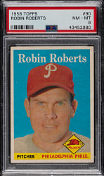 1958 Topps #90 Robin Roberts PSA NM-MT 8