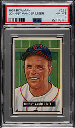 1951 Bowman #223 Johnny Vander Meer PSA NM-MT 8