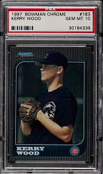 1997 Bowman Chrome #183 Kerry Wood PSA GEM MINT 10
