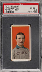 1909-1911 T206 White Border Frank Chance Portrait Red Background PSA GOOD+ 2.5