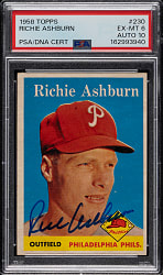 Signed 1958 Topps #230 Richie Ashburn PSA EX-MT 6 with GEM MINT 10 Signature