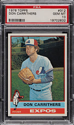 1976 Topps #312 Don Carrithers PSA GEM MINT 10