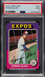 1975 Topps Mini #521 Dennis Blair PSA MINT 9