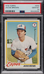 1978 Topps #699 Jackie Brown PSA GEM MINT 10