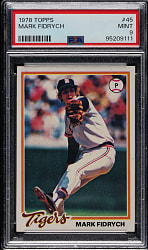 1978 Topps #45 Mark Fidrych PSA MINT 9