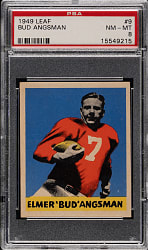 1949 Leaf Football #9 Bud Angsman PSA NM-MT 8