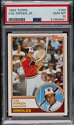 1983 Topps #163 Cal Ripken Jr. PSA GEM MINT 10