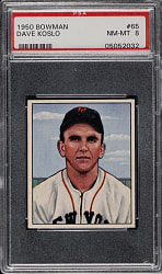 1950 Bowman #65 Dave Koslo PSA NM-MT 8