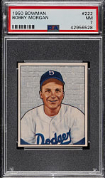 1950 Bowman #222 Bobby Morgan PSA NM 7