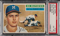 1956 Topps #107 Ed Mathews Gray Back PSA EX-MT 6