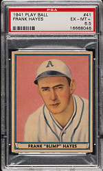 1941 R336 Play Ball #41 Frank Hayes PSA EX-MT+ 6.5