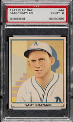 1941 R336 Play Ball #44 Sam Chapman PSA EX-MT 6