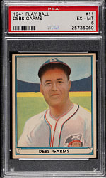 1941 R336 Play Ball #11 Debs Garms PSA EX-MT 6