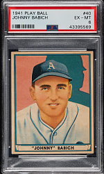 1941 R336 Play Ball #40 Johnny Babich PSA EX-MT 6